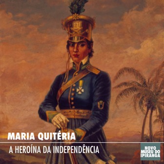 Maria Quitéria: Conheça a história da heroína que nasceu em São José das  Itapororocas